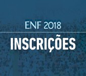 Último prazo de inscrições online para o ENF2018